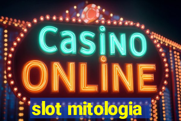 slot mitologia