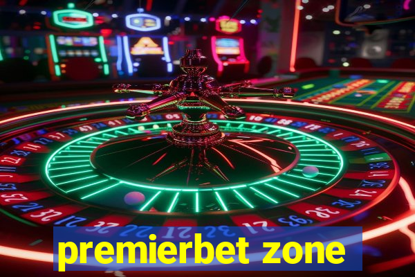 premierbet zone