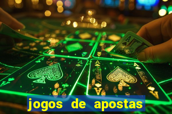 jogos de apostas que d?o dinheiro