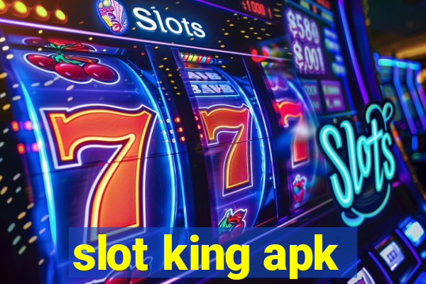 slot king apk