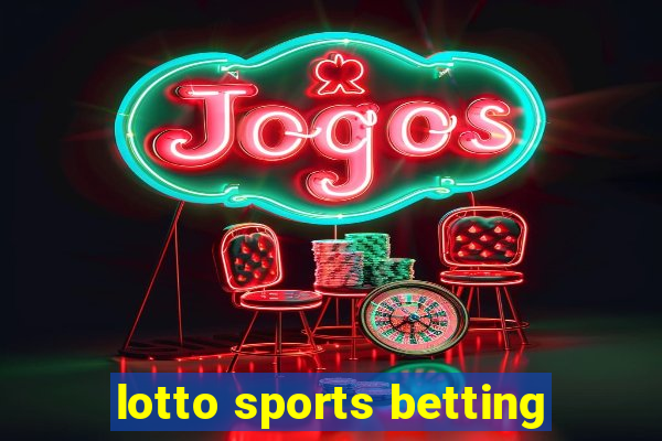 lotto sports betting