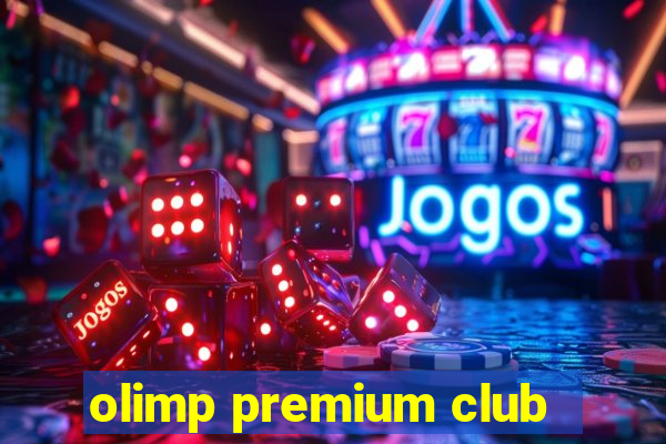 olimp premium club