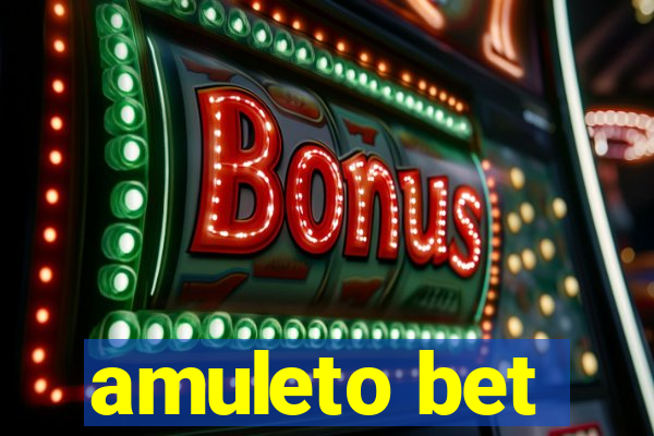 amuleto bet