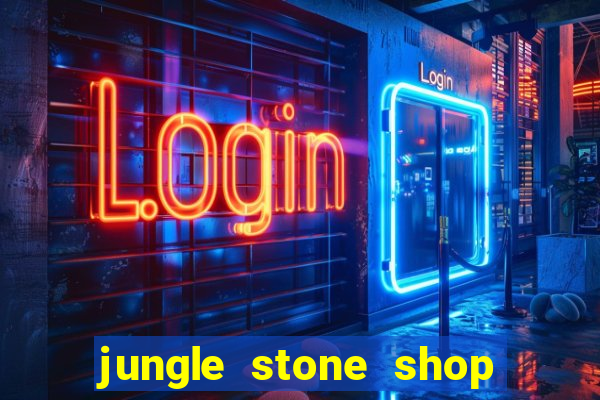 jungle stone shop reclame aqui