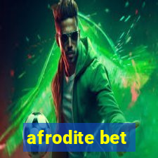 afrodite bet