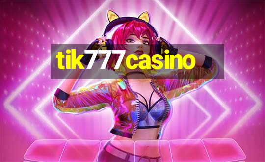 tik777casino