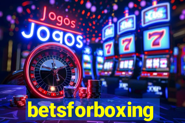 betsforboxing