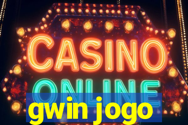 gwin jogo