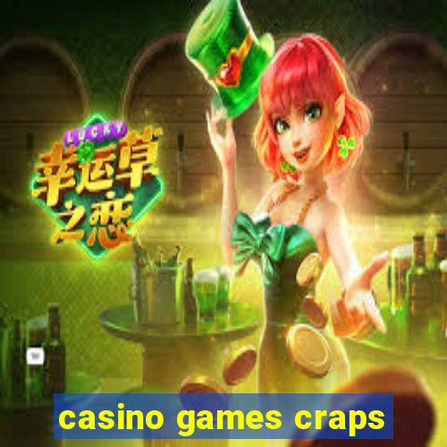 casino games craps