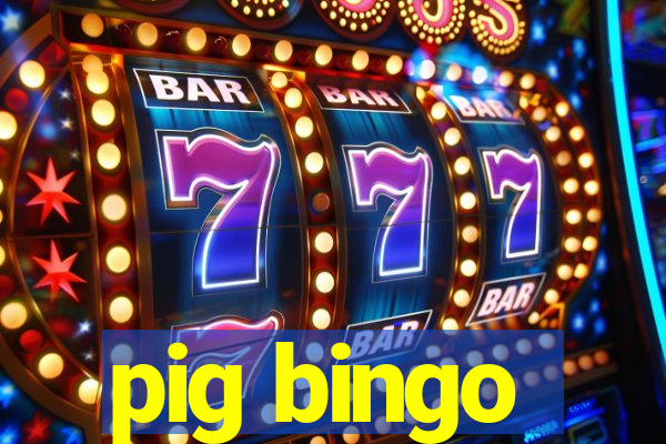 pig bingo