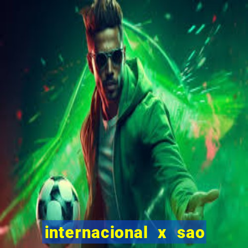 internacional x sao paulo palpites