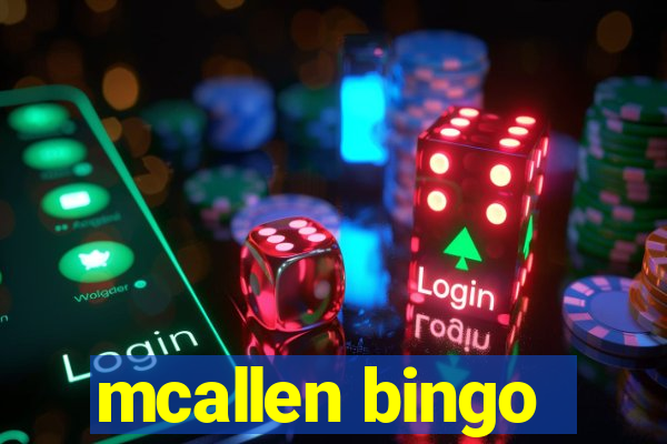 mcallen bingo