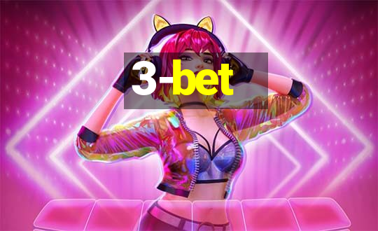 3-bet