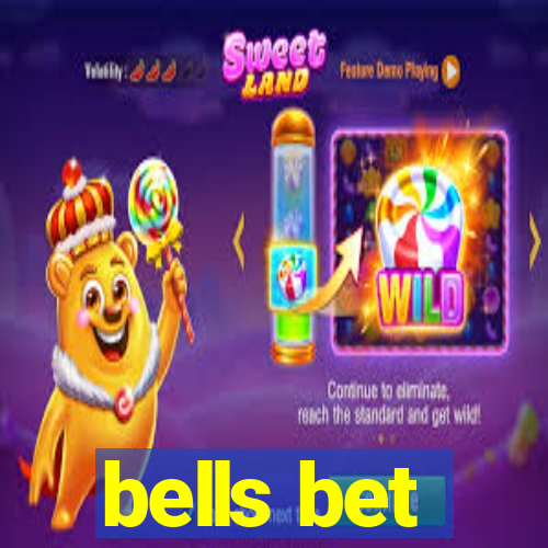 bells bet