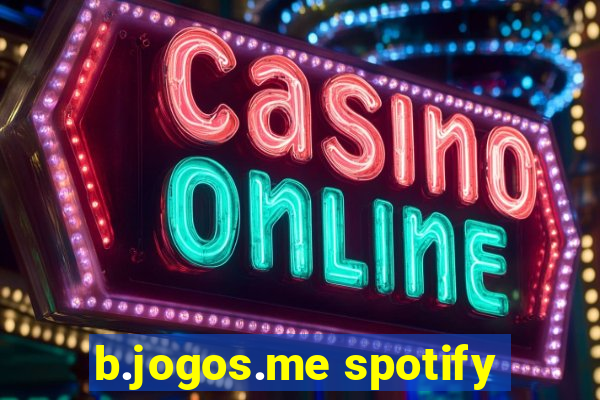 b.jogos.me spotify