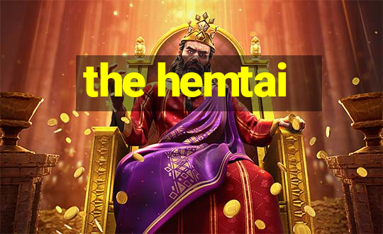 the hemtai