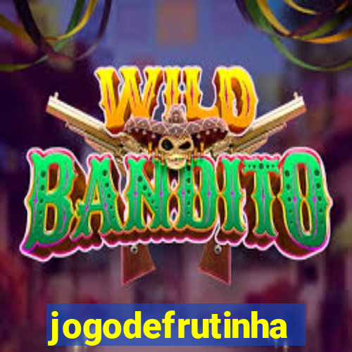 jogodefrutinha