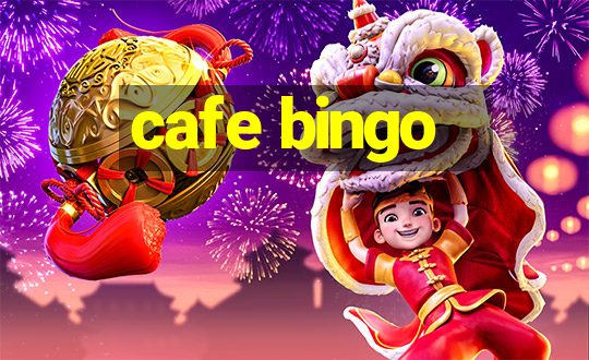 cafe bingo