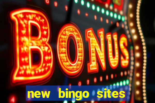 new bingo sites with no deposit