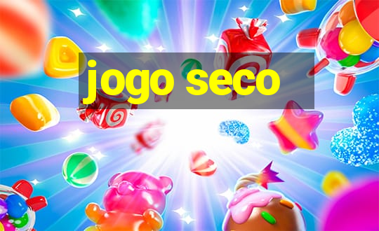 jogo seco