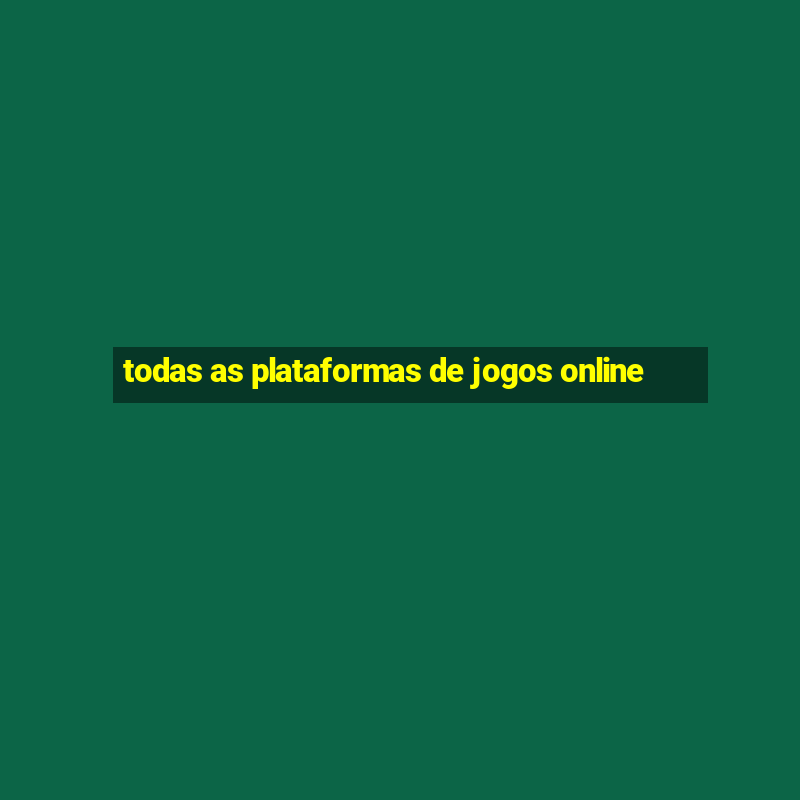 todas as plataformas de jogos online