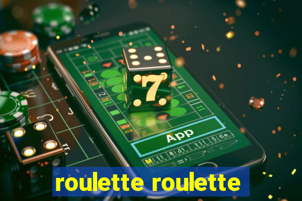 roulette roulette