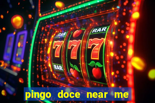 pingo doce near me open now