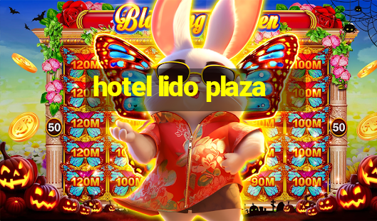 hotel lido plaza