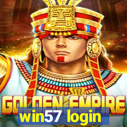 win57 login