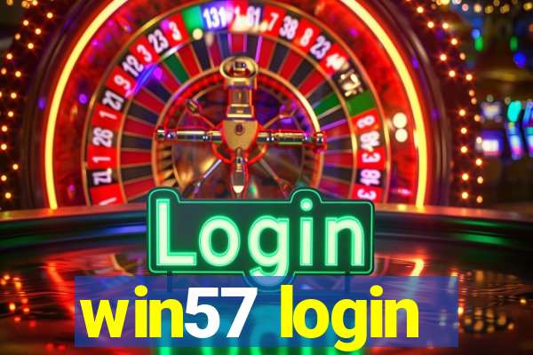 win57 login