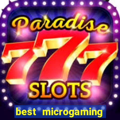 best microgaming slot machine