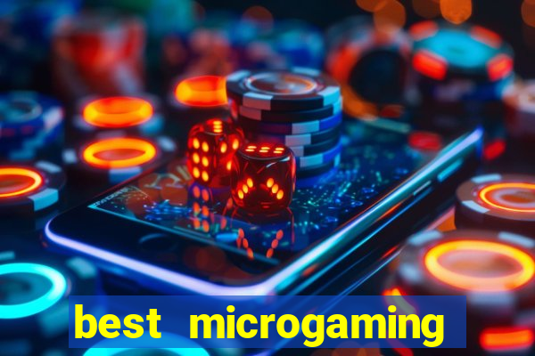 best microgaming slot machine