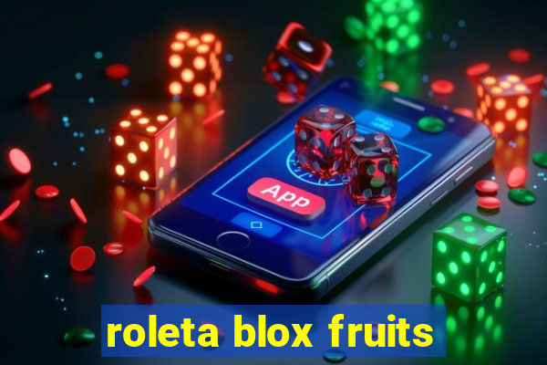 roleta blox fruits