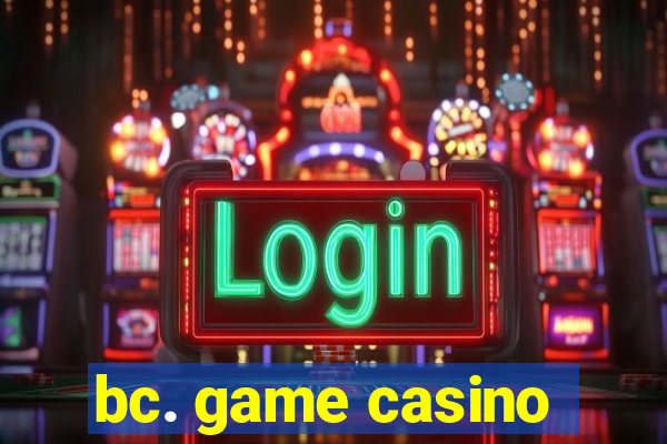 bc. game casino