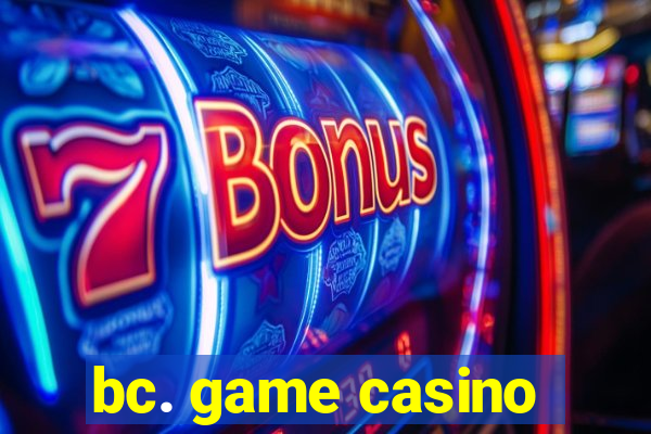 bc. game casino