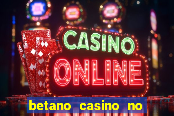 betano casino no deposit bonus