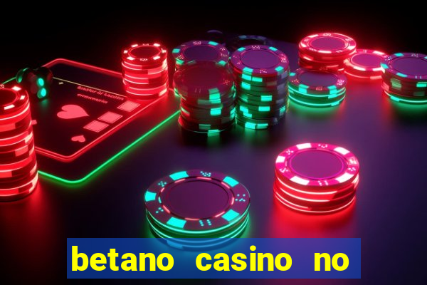 betano casino no deposit bonus