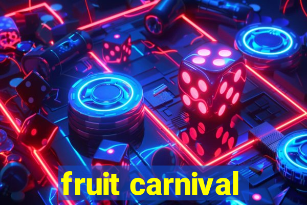 fruit carnival