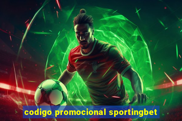 codigo promocional sportingbet