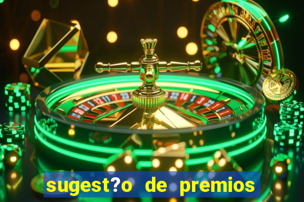 sugest?o de premios para bingo