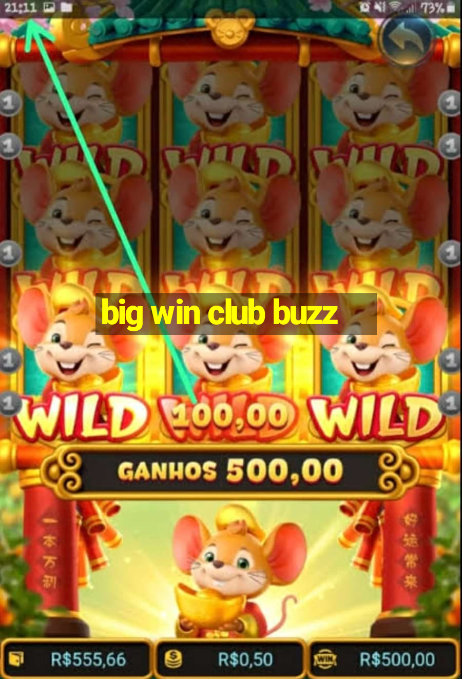 big win club buzz