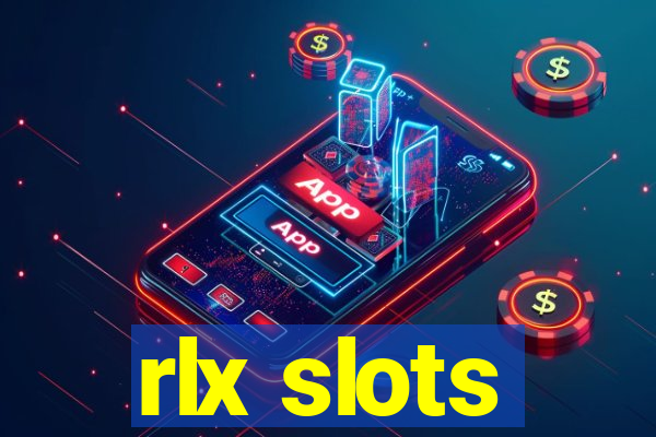 rlx slots