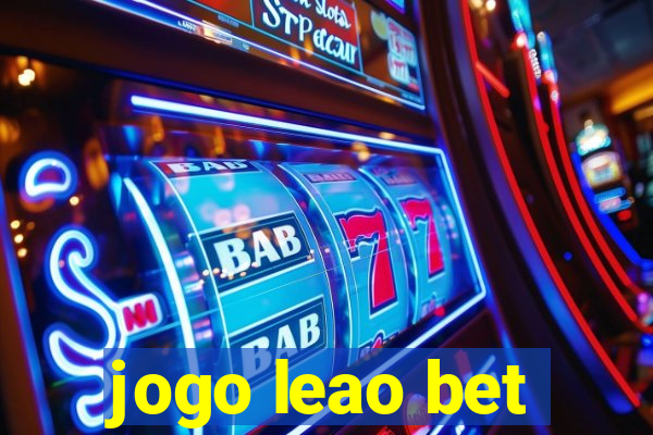 jogo leao bet