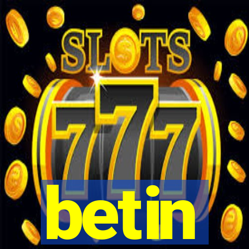 betin