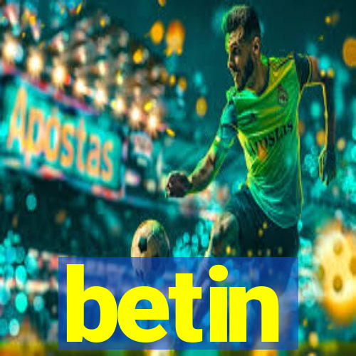 betin