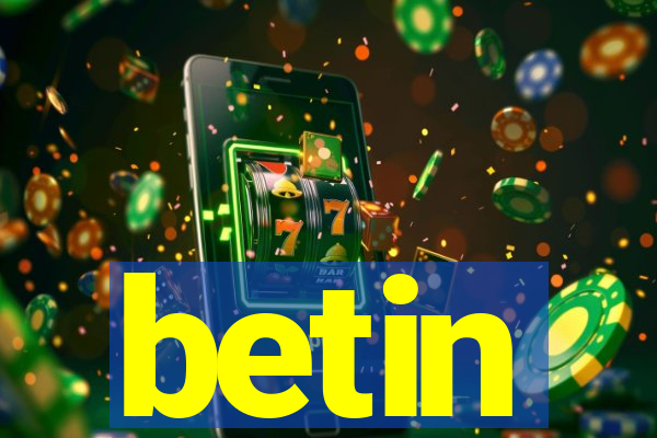 betin