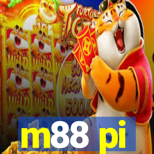 m88 pi