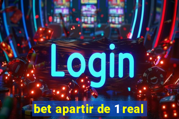 bet apartir de 1 real