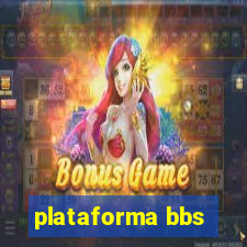 plataforma bbs