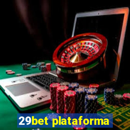 29bet plataforma